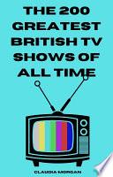 The 200 Greatest British TV Shows of All Time