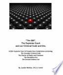 The 325: Canada's Criminal Code (w/ Other Acts) - a Case Compilation