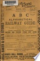 The ABC, Or, Alphabetical Railway Guide