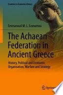 The Achaean Federation in Ancient Greece