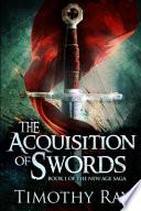 The Acquisition of Swords