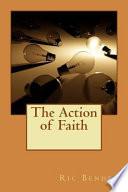 The Action of Faith