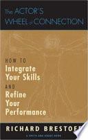 The Actor's Wheel of Connection