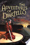 The Adventures of D’Artello