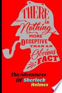 The Adventures of Sherlock Holmes By Arthur Conan Doyle (Annotated)
