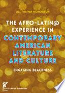 The Afro-Latin@ Experience in Contemporary American Literature and Culture