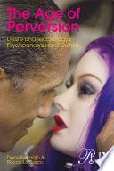 The Age of Perversion
