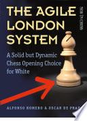 The Agile London System