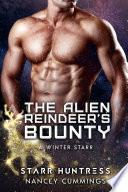 The Alien Reindeer’s Bounty
