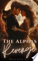 The Alphas Revenge
