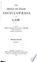 The American and English Encyclopaedia of Law