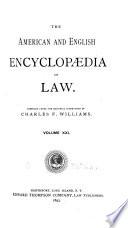 The American and English Encyclopedia of Law
