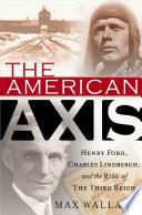 The American Axis