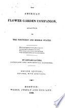 The American Flower Garden Companion