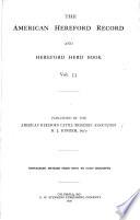 The American Hereford Record, and Hereford Herd Book