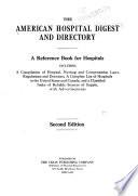 The American Hospital Digest and Directory