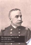The American Navy in the War with Spain