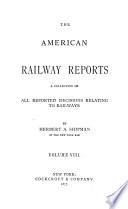 The American Railway Reports