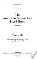 The American Short-horn Herd Book