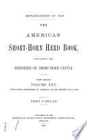 The American Short-horn Herd Book