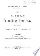 The American Short-horn Herd Book