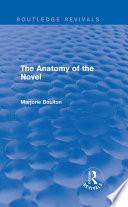 The Anatomy of the Novel (Routledge Revivals)