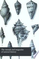 The Annals and Magazine of Natural History