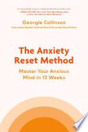 The Anxiety Reset Method
