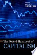 The ^AOxford Handbook of Capitalism