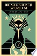 The Apex Book of World SF: Volume 2