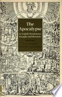 The Apocalypse in English Renaissance Thought and Literature