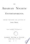 The Arabian nights' entertainments, revised and annotated by J. Mason