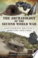 The Archaeology of the Second World War