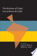 The Archives of Cuba