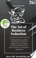 The Art of Business Seduction