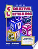 The Art of Creative Lettering