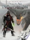 The Art of Dragon Age: Inquisition