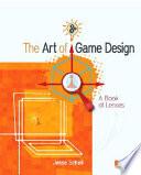 The Art of Game Design
