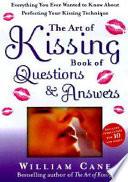 The Art of Kissing Book of Questions and Answers