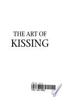 The Art of Kissing