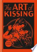 The Art of Kissing