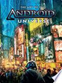 The Art of the Android Universe