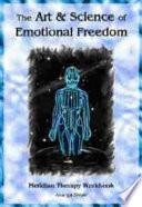 The Art & Science of Emotional Freedom