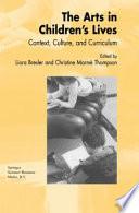 The Arts in Children's Lives
