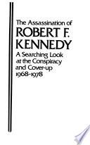 The Assassination of Robert F. Kennedy