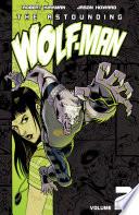 The Astounding Wolf-Man Vol. 2
