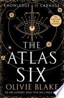 The Atlas Six: The Atlas Six Book 1