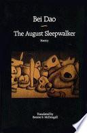 The August Sleepwalker