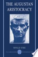 The Augustan Aristocracy