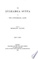 The Âyâraṃga Sutta of the Çvetâmbara Jains